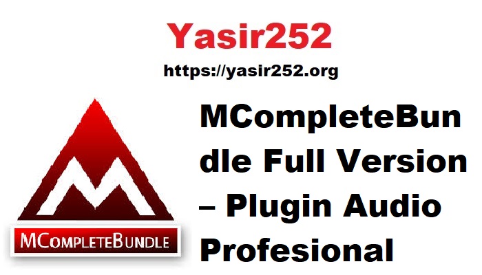 MCompleteBundle Full Version – Plugin Audio Profesional