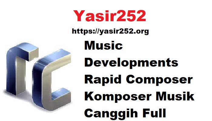 Music Developments Rapid Composer Komposer Musik Canggih Full Activated