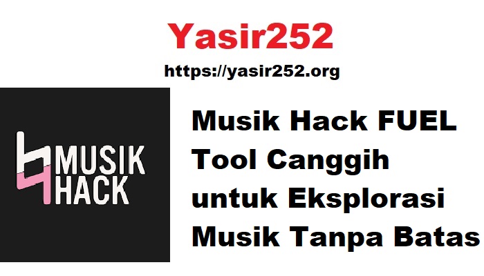 Musik Hack FUEL Tool Canggih untuk Eksplorasi Musik Tanpa Batas