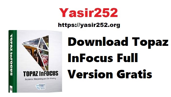 Topaz InFocus Full Version Gratis