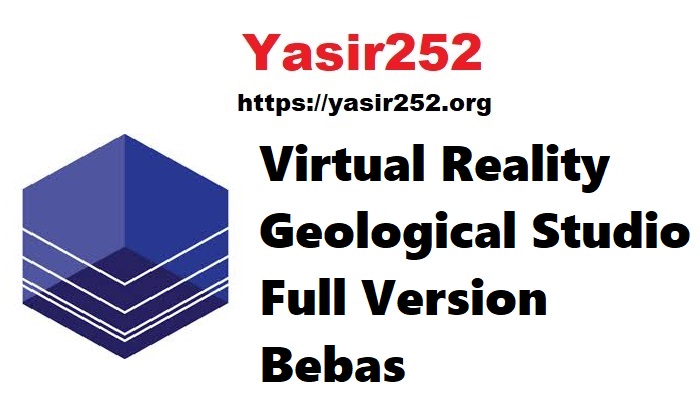 VRGeoscience Virtual Reality Geological Studio Full Version Bebas