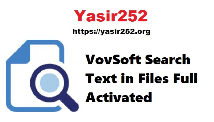 VovSoft Search Text in Files Full Activated