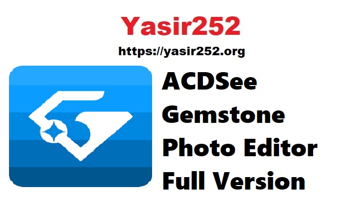 ACDSee Gemstone Photo Editor Full Version