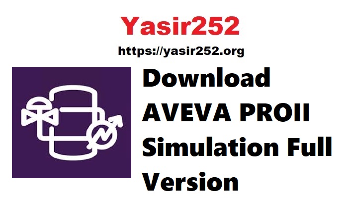 AVEVA PROII Simulation Full Version