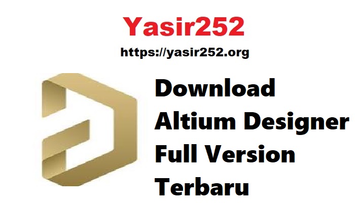 Altium Designer Full Version Terbaru