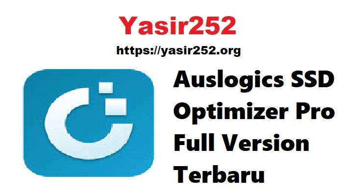 Auslogics SSD Optimizer Pro Full Version Terbaru