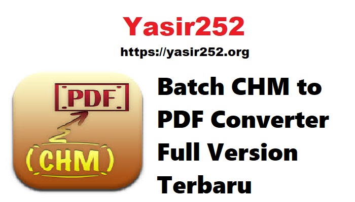 Batch CHM to PDF Converter Full Version Terbaru