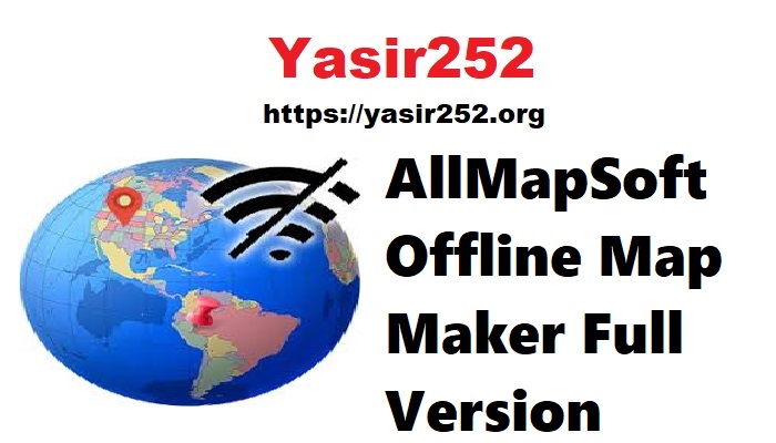 Download AllMapSoft Offline Map Maker Full Version Terbaru