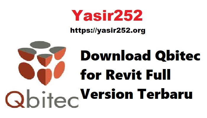 Download Qbitec for Revit Full Version Terbaru